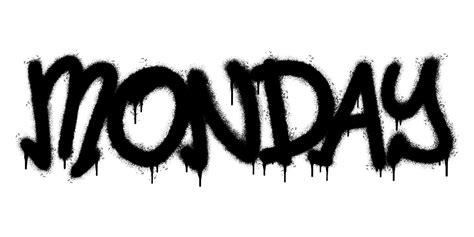 Spray Painted Graffiti Monday Word Sprayed isolated with a white ...