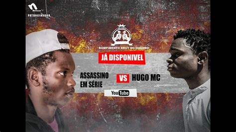 Rbhbo Apresenta Assassino Em Serie Vs Hugo Mc Trailer T Ep Youtube