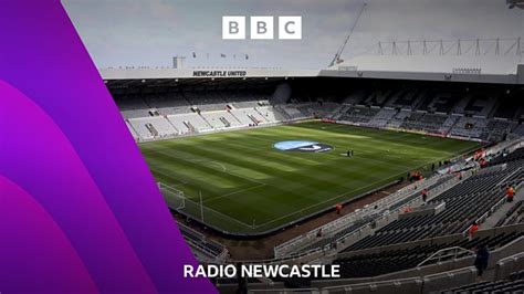 Bbc Radio Newcastle Total Sport North East Newcastle V Leicester