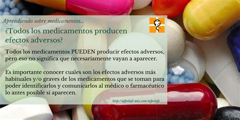 Ufpe Hospital La Fe Aprendiendo Sobre Medicamentos ¿todos Los Medicamentos Producen Efectos