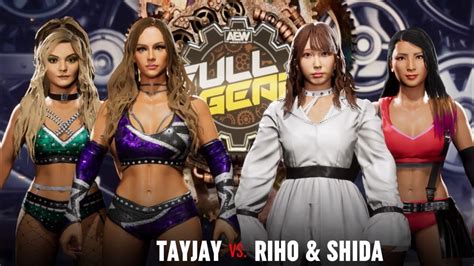 Aew Fight Forever Tag Match Tayjay Vs Riho Hikaru Shida Youtube