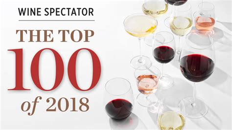 Wine Spectators Top 100 Wines Of 2023 All Lists Back To 1998 Wine