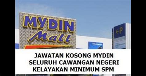 Jawatan Kosong Jawatan Kosong Mydin Wholesale Hypermarket Cawangan