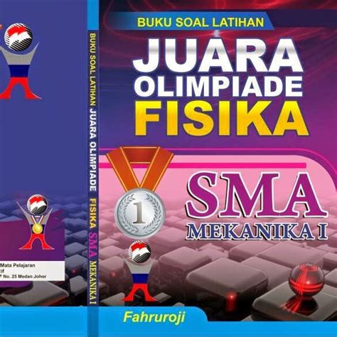 Buku Olimpiade Fisika SMA Pusat Buku Fisika