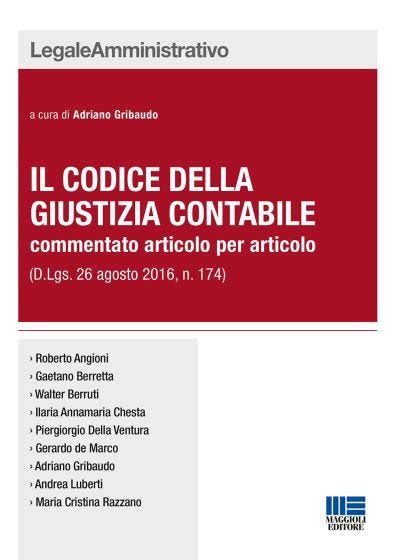 Il Codice Della Giustizia Contabile Maggioli Editore