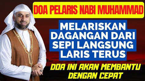 Doa Agar Dagangan Laris Dari Nabi Muhammad Saw Dagangan Laris Rezeki