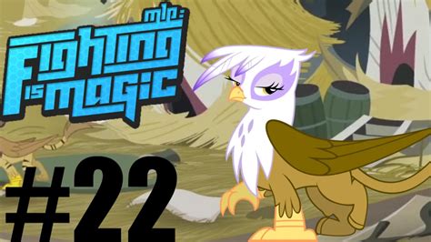 Let S Play MLP Fighting Is Magic Part 22 Gilda Rages Into Battle