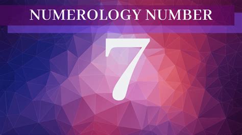 Numerology 7: The Meaning Of Number 7 In Numerology