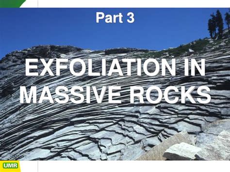 PPT - Part 3 EXFOLIATION IN MASSIVE ROCKS PowerPoint Presentation, free ...