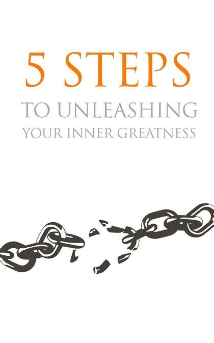 5 Steps To Unleashing Your Inner Greatness Ebook Alina Strigeeva Medium