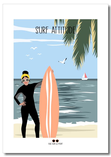 Affiche Surf Attitude Affiches Affiches Bord De Mer Vuesurleport