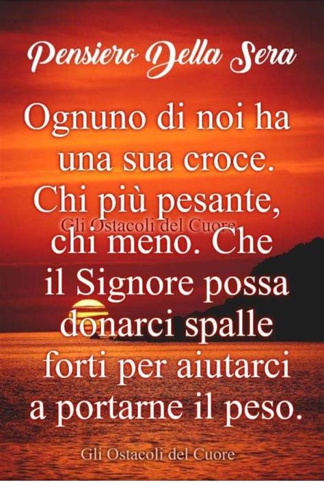 Pensiero Della Sera Citazioni Sagge Citazioni Pensieri Positivi