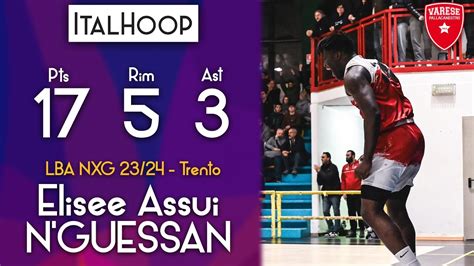 Elisee Assui N GUESSAN Highlights LBA Next Gen Cup 2023 24 Trento