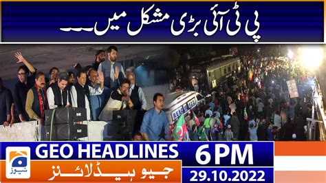 Geo News Headlines 6 Pm 29 October 2022 Tv Shows Geotv