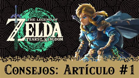 Lo Que Debes Saber Antes De Jugar The Legend Of Zelda Tears Of The