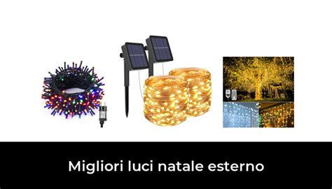 Migliori Luci Natale Esterno Nel Secondo Esperti