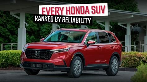 Every Honda SUV On Sale Ranked By Reliability