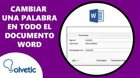 C Mo Cambiar Una Palabra En Word En Todo El Documento Youtube