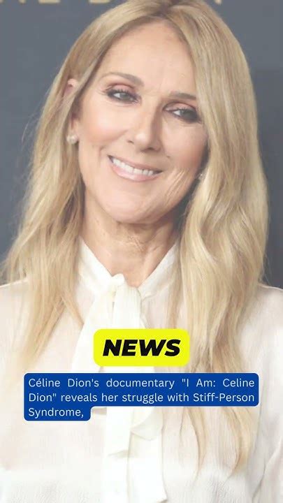 Céline Dion S Brave Battle The Untold Story Of Stiff Person Syndrome 💔🎤 Celinedion Youtube