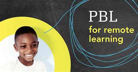 Making Remote Learning Accessible For All Students Pblworks