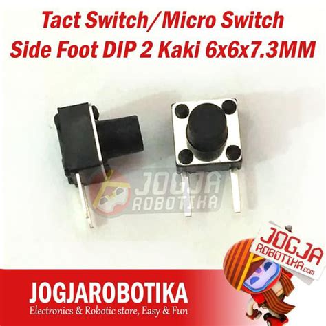 Jual Tact Switch Micro Switch Side Foot DIP 2 Kaki 6x6x7 3MM Shopee