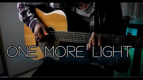 Linkin Park One More Light Fingerstyle Cover Tab Youtube