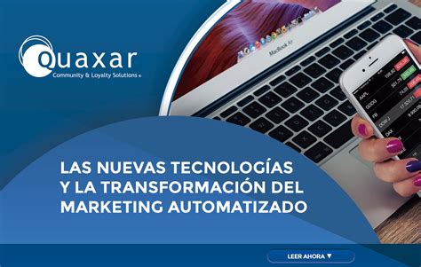 Las Nuevas Tecnolog As Y La Transformaci N Del Marketing Automatizado