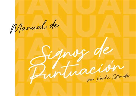 Manual De Signos De Puntuaci N By Karla Susana Estrada Santos Issuu