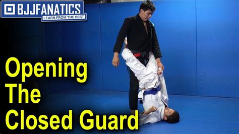 Opening The Closed Guard Jiu Jitsu Basics Youtube