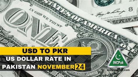 Usd To Pkr Dollar Rate In Pakistan November Incpak