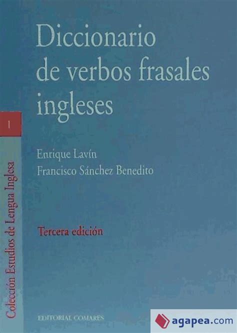 DICCIONARIO DE VERBOS FRASALES FRANCISCO SANCHEZ BENEDITO ENRIQUE