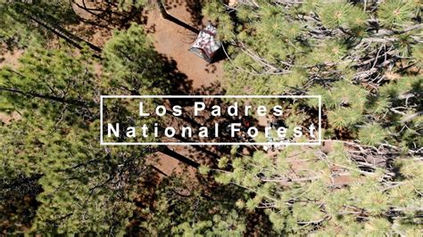 Los Padres National Forest Mcgill Campground Youtube