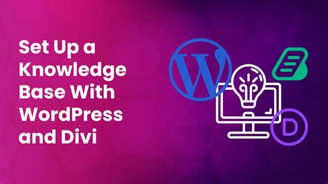 Easily Set Up A Knowledge Base Or Wiki With Wordpress And Divi