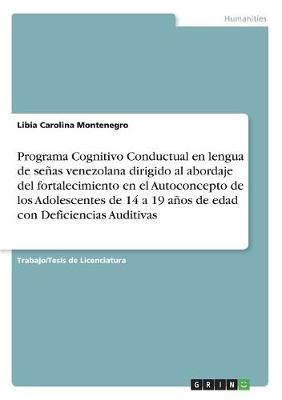 Programa Cognitivo Conductual En Lengua De Se As Venezolana Dirigido Al