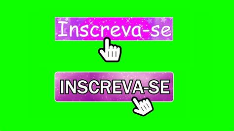 Inscreva Se Chroma Key Inscrito Green Screen Fundo Verde 2