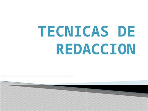 PPTX Tecnicas De Redaccion DOKUMEN TIPS