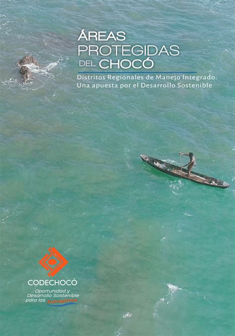 Pdf Reas Protegidas Del Choc Distritos Regionales De Manejo