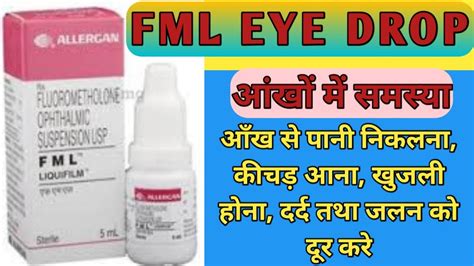 Fml Eye Drop Fml Eye Drop Review Uses Benefits Fml Eye Drop Ki