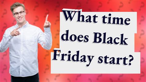 What Time Does Black Friday Start Youtube