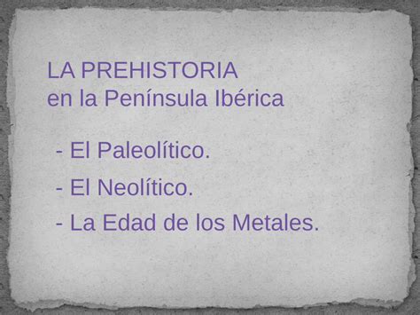 Pdf La Prehistoria En La Pen Nsula Ib Rica Dokumen Tips