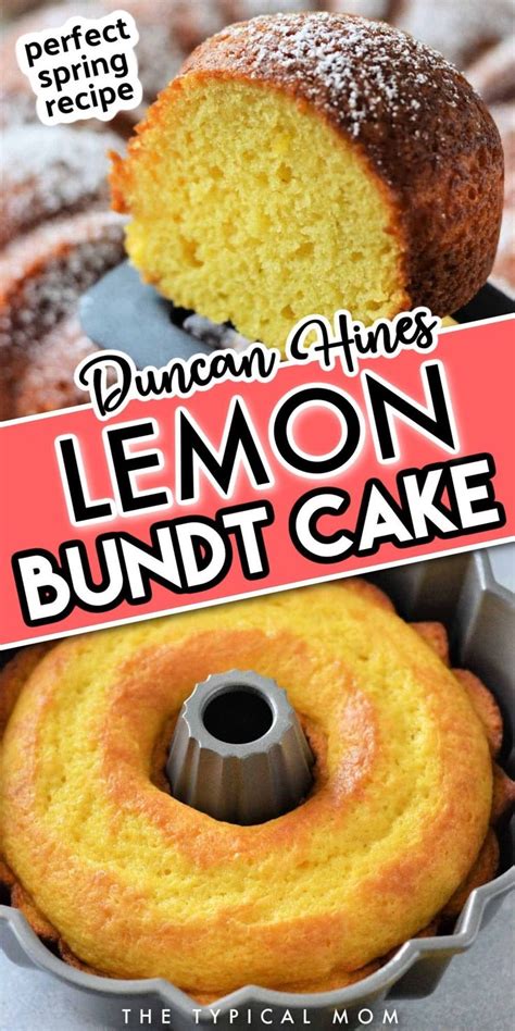 Duncan Hines Lemon Cake Mix Recipe In 2024 Lemon Bundt Cake Recipe