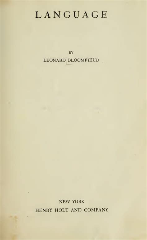 Language bloomfield, leonard, 1887-1949