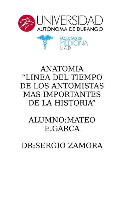 Anatomia TRAN ANATOMIA LINEA DEL TIEMPO DE LOS ANTOMISTAS MAS