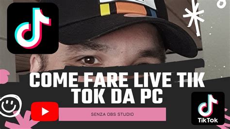 Come Fare Live Tik Tok Da Pc Senza Obs Con Il Programma Di Tik Tok Live