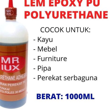 Jual Ian Lem Kayu Epoxy Pu Polyurethane Mr Lux Kemasan Kg Per