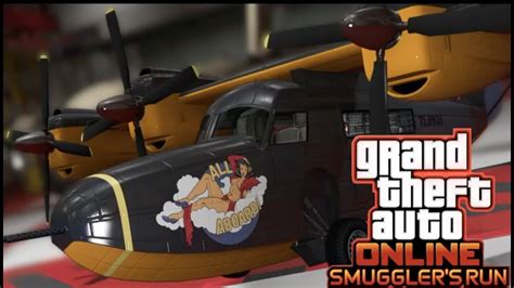 GTA 5 ONLINE SMUGGLERS RUN DLC UPDATE GAMEPLAY TRAILER PLANES MISSIONS