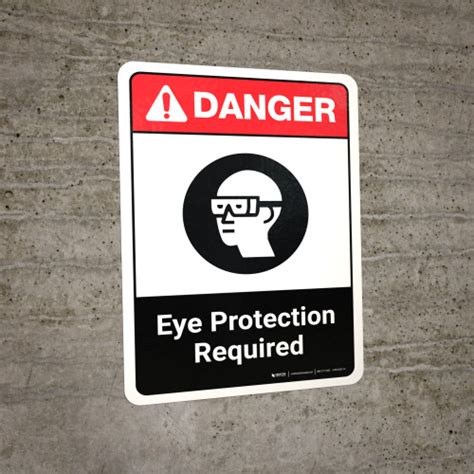 Danger Eye Protection Required With Icon Ansi Portrait Wall Sign