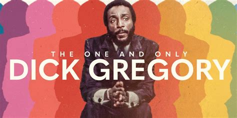 The One And Only Dick Gregory Trailer Reveals Showtime Documentary