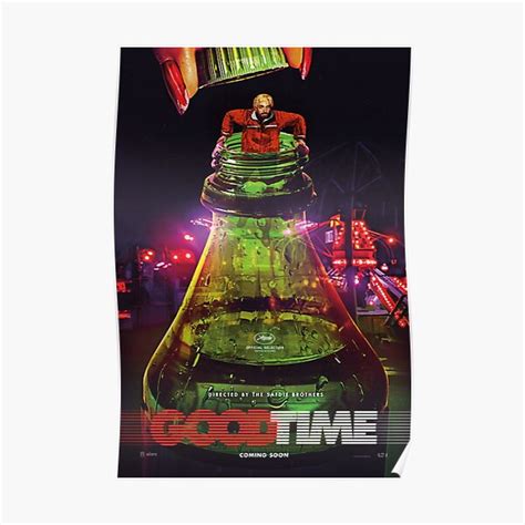 "Good Time" Poster for Sale by seymadag | Redbubble