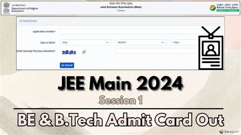 Jee Main 2024 Session 1 Be And Btech Paper 1 Admit Card Out Direct Link